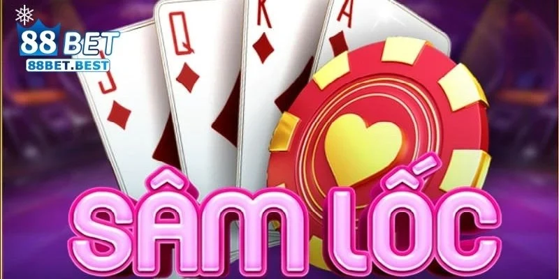 Sâm Lốc - Luật Chơi Và Mẹo Thắng Game Sâm Lốc Tại 88bet 2 Luật Chơi Sâm Lốc